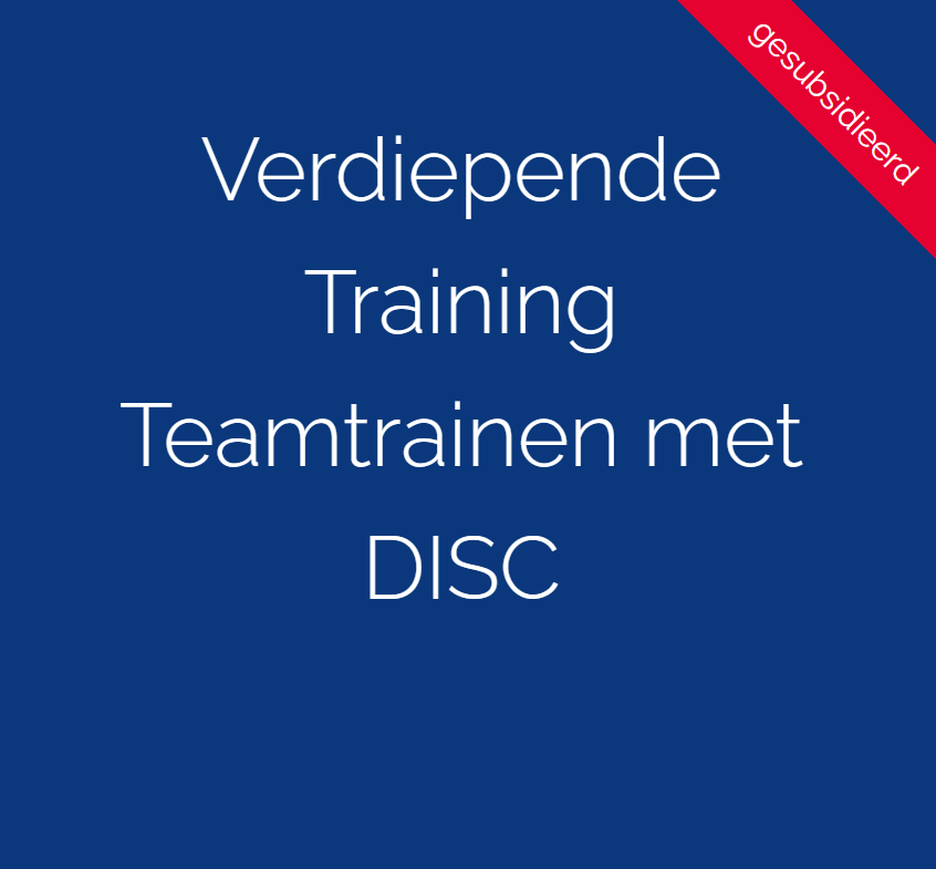 Verdiepende training Teamtrainen met DISC