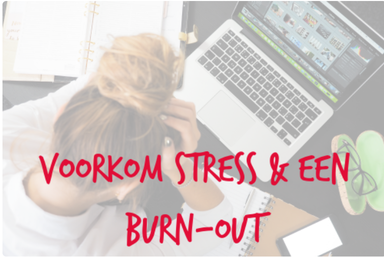 Anti stress en Burn out preventie